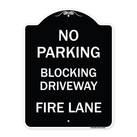 SIGNMISSION No Blocking Driveway Fire Lane Heavy-Gauge Aluminum Architectural Sign, 24" x 18", BW-1824-23852 A-DES-BW-1824-23852